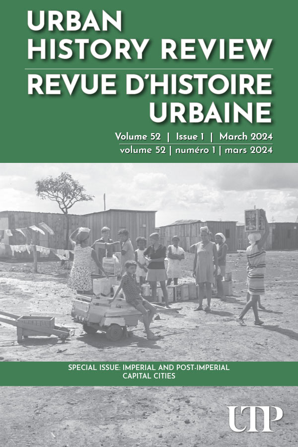 Urban History Review-revue D Histoire Urbaine